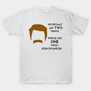 Ron Swanson quotes T-Shirt